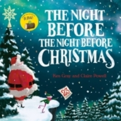 The Night Before: The Night Before Christmas