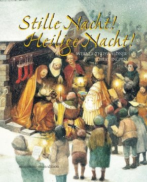 Stille Nacht! Heilige Nacht!