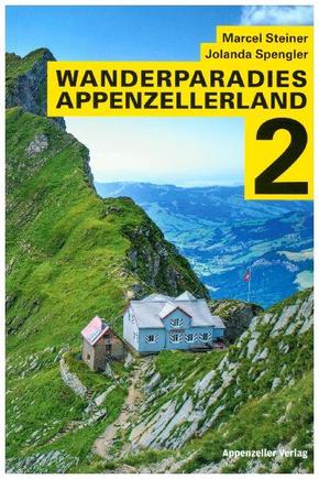 Wanderparadies Appenzellerland - Bd.2