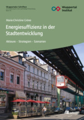 Energiesuffizienz in der Stadtentwicklung