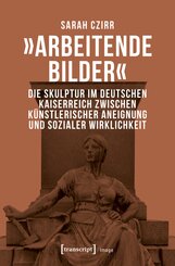"Arbeitende Bilder"