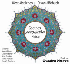 Goethes persische Reise, Audio-CD