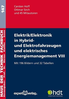 Elektrik/Elektronik in Hybrid- und Elektrofahrzeugen und elektrisches Energiemanagement - Bd.8