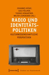 Radio und Identit&auml;tspolitiken