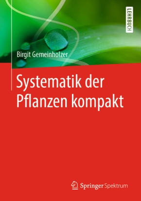 Systematik der Pflanzen kompakt