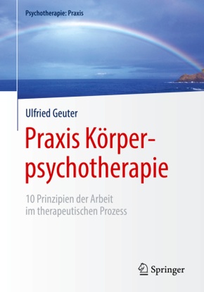 Praxis Körperpsychotherapie