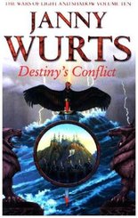 The Destiny's Conflict: Book Two of Sword of the Canon