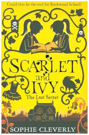 The Last Secret: A Scarlet and Ivy Mystery