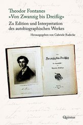 Theodor Fontanes "Von Zwanzig bis Dreißig"