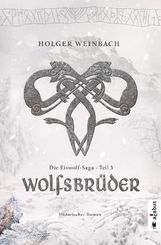 Die Eiswolf-Saga: Wolfsbrüder