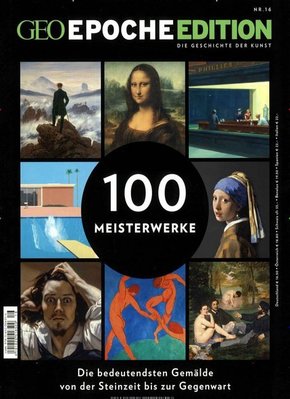 GEO Epoche Edition: 100 Meisterwerke