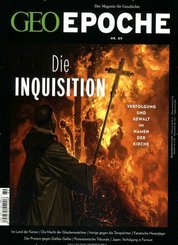 GEO Epoche: Die Inquisition