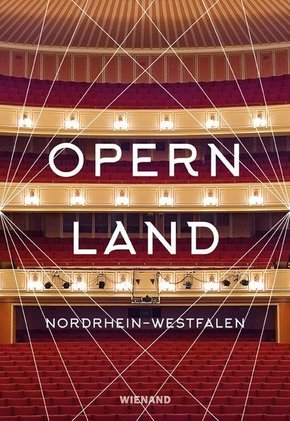 Opernland Nordrhein-Westfalen