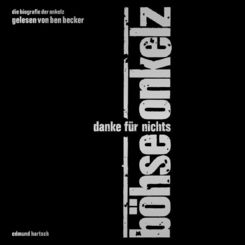 Böhse Onkelz - Danke für nichts, 11 Audio-CDs, 11 Audio-CD