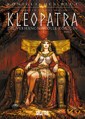 Königliches Blut - Kleopatra - Die verhängnisvolle Königin - Bd.1