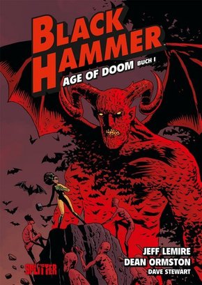 Black Hammer - Age of Doom. Bd.1 - Bd.1