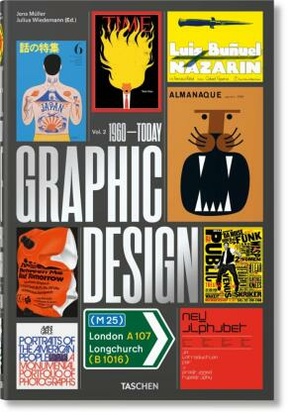 The History of Graphic Design. Vol. 2. 1960-Today. The History of Graphic Design -