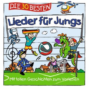 Die 30 besten Lieder für Jungs, 1 Audio-CD