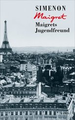 Maigrets Jugendfreund