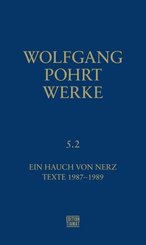 Werke: Ein Hauch von Nerz & Texte (1987-1989)