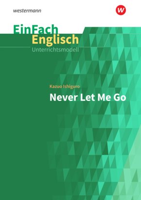 Kazuo Ishiguro: Never Let Me Go