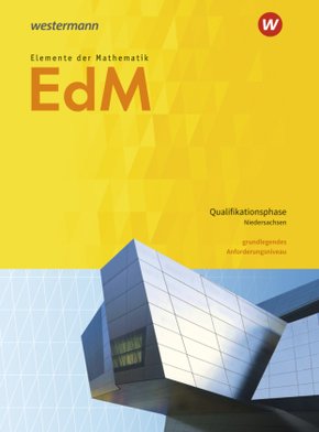 Elemente der Mathematik SII - Ausgabe 2017 für Niedersachsen