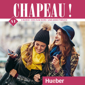 Chapeau ! A1 - Kurs- und Arbeitsbuch Französisch, 2 Audio-CDs
