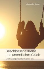 Geschlossene Kreise und unendliches Glück