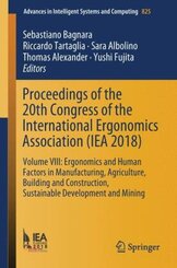 Proceedings of the 20th Congress of the International Ergonomics Association (IEA 2018), 2 Teile