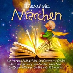11 zauberhafte Märchen, 2 Audio-CDs