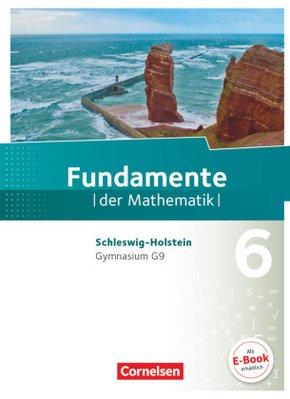 Fundamente der Mathematik - Schleswig-Holstein G9 - 6. Schuljahr