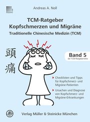 TCM-Ratgeber Kopfschmerzen und Migräne