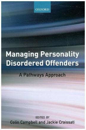 Managing Personality Disordered Offenders