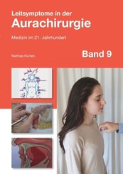 Leitsymptome in der Aurachirurgie Band 9