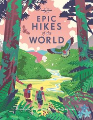 Lonely Planet Epic Hikes of the World - Vol.1