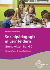 Sozialpädagogik in Lernfeldern Grundwissen Lernfelder 5-8 - Bd.2