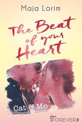 The Beat of your Heart