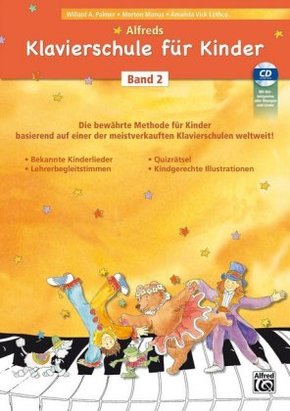 Alfreds Klavierschule für Kinder, m. 1 Audio-CD - Bd.2