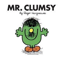 Mr. Clumsy