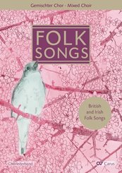 Folk Songs, für gemischten Chor, Chorleiterband, m. Audio-CD