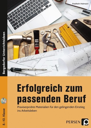 Erfolgreich zum passenden Beruf, m. 1 CD-ROM