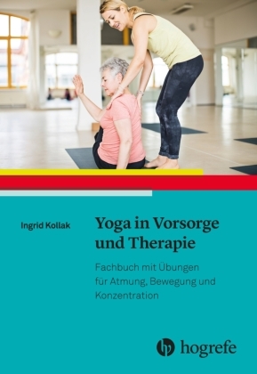 Yoga in Vorsorge und Therapie