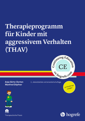 Therapieprogramm für Kinder mit aggressivem Verhalten (THAV), m. CD-ROM