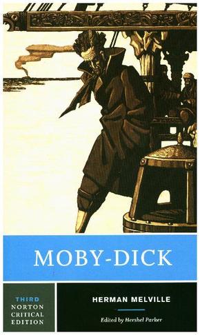 Moby-Dick - A Norton Critical Edition
