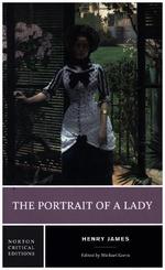The Portrait of a Lady - A Norton Critical Edition