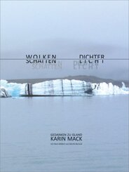 Karin Mack - Wolkenschatten / Dichterlicht