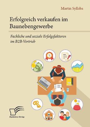 Erfolgreich verkaufen im Baunebengewerbe