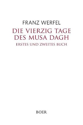 Die vierzig Tage des Musa Dagh