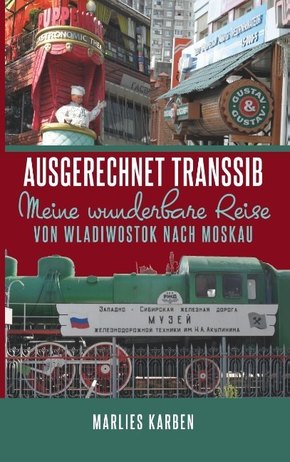 Ausgerechnet Transsib