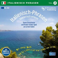 Italienisch-Phrasen spielerisch erlernt, 1 Audio-CD (mit Möglichkeit zum MP3-Download) - Tl.2